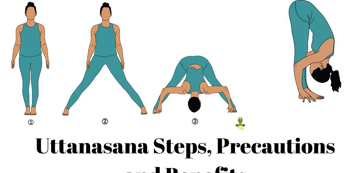 Uttanasana Steps, Precautions and Benefits