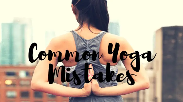Common Yoga Mistakes to avoid for a safe practice