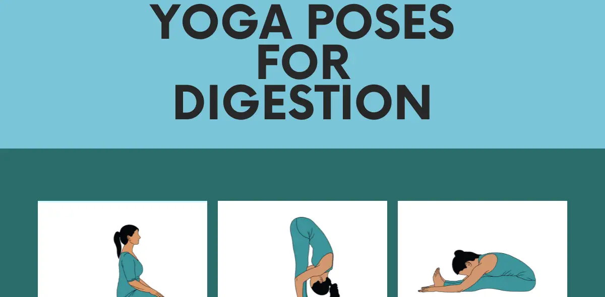 Yoga Poses for digestion