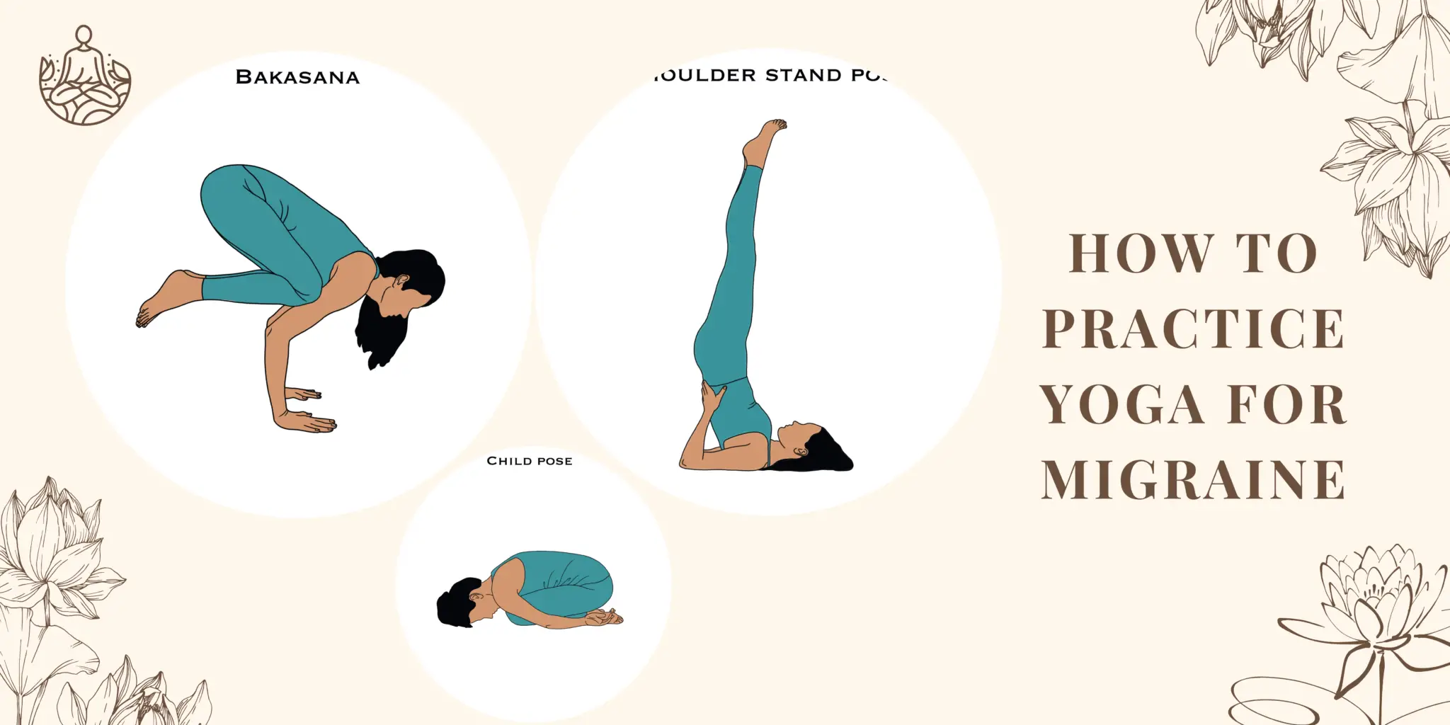 How to Practice Yoga for Migraine