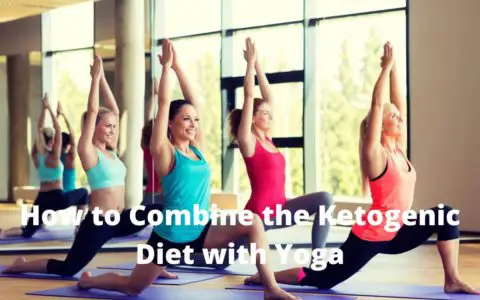 How to Combine the Ketogenic Diet with Yoga