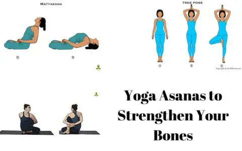 Yoga Asanas to Strengthen Your Bones